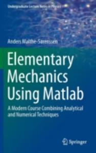 Elementary Mechanics Using Matlab - 2846938316