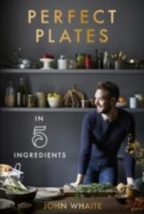 Perfect Plates In 5 Ingredients - 2840411998