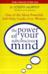 The Power Of Your Subconscious Mind