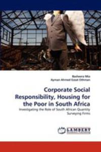 Corporate Social Responsibility, Housing For The Poor In South Africa - 2857084441