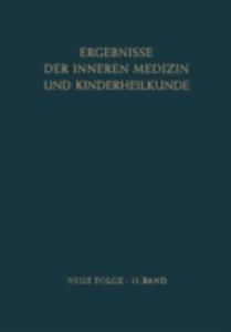 Ergebnisse Der Inneren Medizin Und Kinderheilkunde - 2857136786