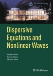 Dispersive Equations And Nonlinear Waves - 2839988353