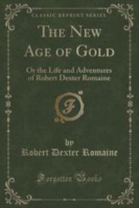 The New Age Of Gold - 2854006486