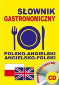 Sownik Gastronomiczny Polsko-angielski Angielsko-polski + Cd - 2839736990