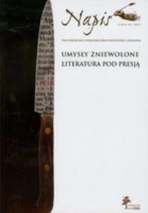 Umysy Zniewolone Literatura Pod Presj Napis Seria XV - 2856569907