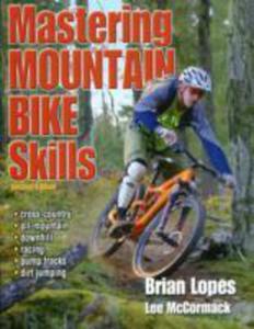 Mastering Mountain Bike Skills - 2840837527