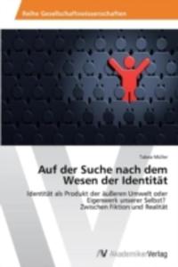 Auf Der Suche Nach Dem Wesen Der Identitat - 2857175295