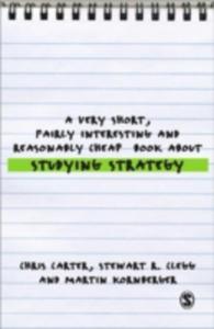 A Very Short, Fairly Interesting And Reasonably Cheap Book About Studying Strategy - 2853921337