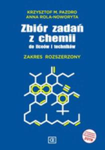 Zbir Zada Z Chemii Do Licew I Technikw Zakres Rozszerzony - 2857034135