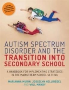 Autism Spectrum Disorder And The Transition Into Secondary School - 2847196766