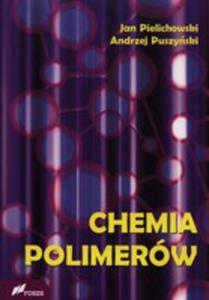 Chemia Polimerw - 2839297167