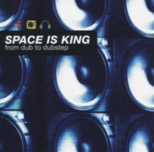 Space Is King - From Dub To - 2839395842