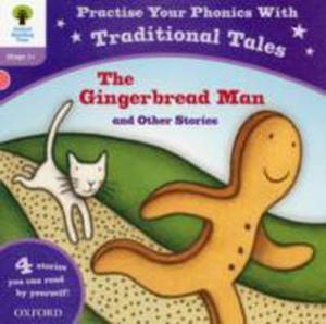 Oxford Reading Tree: Level 1 + : Traditional Tales Phonics The Gingerbread Man And Other Stories - 2847648939