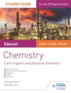 Edexcel Chemistry Student Guide 2: Core Organic And Physical Chemistry - 2840151197