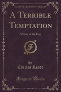 A Terrible Temptation - 2852879394
