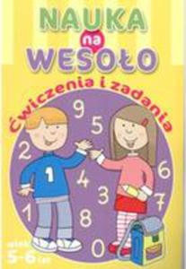 Nauka Na Wesoo. wiczenia I Zadania. Wiek 5-6 Lat - 2840191527