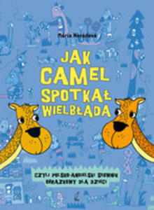 Jak Camel Spotka Wielbda - 2844924220