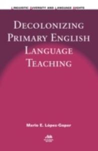 Decolonizing Primary English Language Teaching - 2849940477