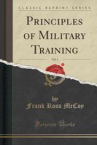 Principles Of Military Training, Vol. 3 (Classic Reprint) - 2852886522