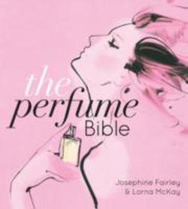 The Perfume Bible - 2839957363