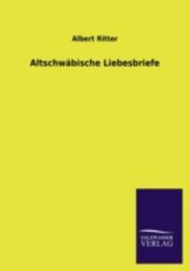 Altschwabische Liebesbriefe - 2857201980