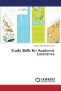 Study Skills For Academic Excellence - 2857097333