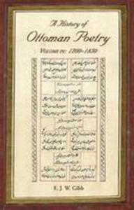 A History Of Ottoman Poetry Volume IV - 2849497831