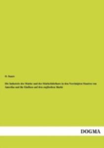 Die Industrie Der Starke Und Der Starkefabrikate In Den Vereinigten Staaten Von Amerika Und Ihr Einfluss Auf Den Englischen Markt - 2857198863