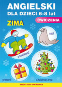 Angielski Dla Dzieci 6-8 Lat wiczenia Zima Zeszyt 19 - 2840335097