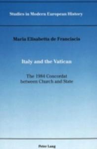 Italy And The Vatican: The 1984 Concordat Between Church And State - 2853941685