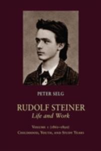 Rudolf Steiner, Life And Work - 2845340977