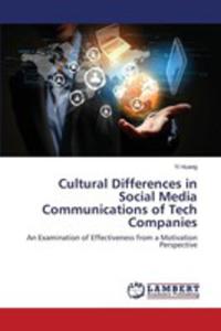 Cultural Differences In Social Media Communications Of Tech Companies