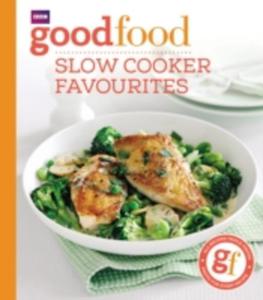 Good Food: Slow Cooker Favourites - 2844920747