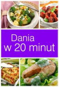 Dania W 20 Minut Lubi Gotowa - 2840142751