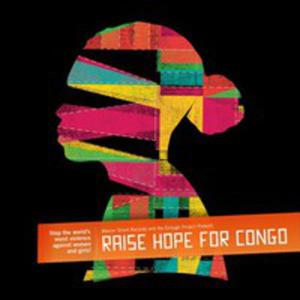 Raise Hope For Congo / Rni Wykonawcy - 2839722592