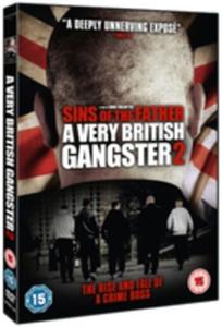 Sins Of The Father - A Very British Gangster 2