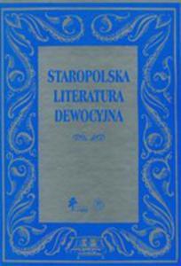 Staropolska Literatura Dewocyjna - 2847449570