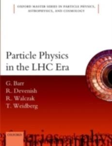 Particle Physics In The Lhc Era - 2854640707