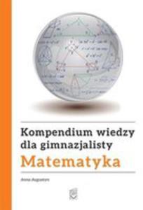 Kompendium Wiedzy Gimnazjalisty Matematyka