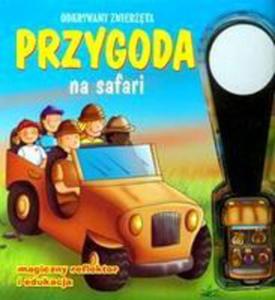 Przygoda Na Safari Odkrywamy Zwierzta - 2856120662