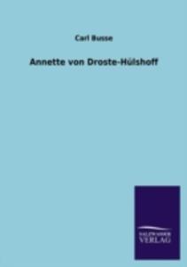 Annette Von Droste - Hulshoff