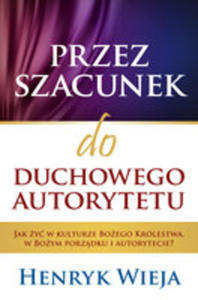 Przez Szacunek Do Duchowego Autorytetu - 2839380444