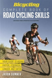 Bicycling Complete Book Of Road Cycling Skills - 2840430880