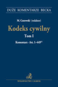 Kodeks Cywilny Tom 1 Komentarz Do Art. 1-449 - 2855095265