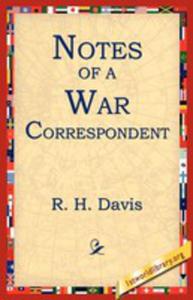 Notes Of A War Correspondent - 2849004918