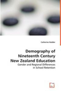 Demography Of Nineteenth Century New Zealand Education - 2849512479