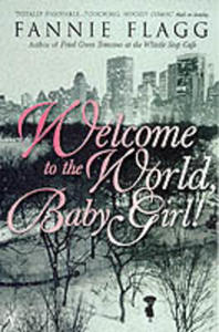 Welcome To The World, Baby Girl - 2849902959