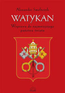 Watykan. Wyprawa Do Najmniejszego Pastwa wiata - 2843953195