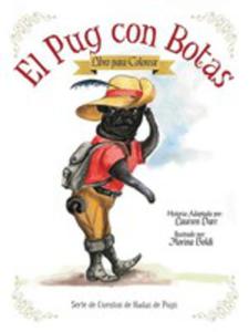 El Pug Con Botas - Libro Para Colorear - 2850833748
