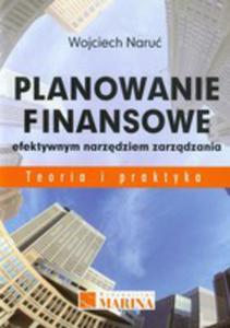 Planowanie Finansowe Efektywnym Narzdziem Zarzdzania - 2839333347